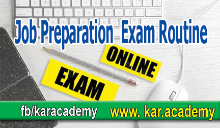 Job Preparation Exam Routine